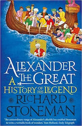 Alexander The Great, A History of His Legend