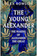 The Young Alexander, Създаването на Александър Велики