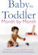 Baby to Toddler Month by Month