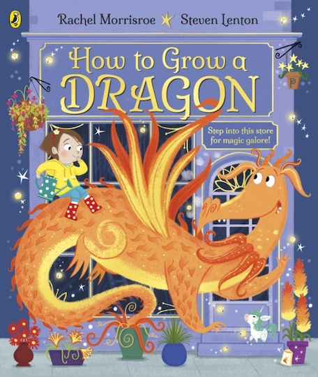 How to Grow a Dragon How to Grow a Dragon