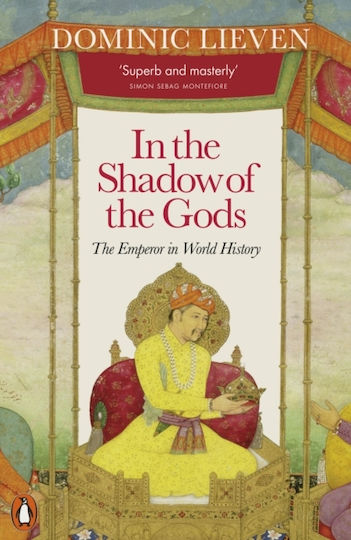 In the Shadow of the Gods, The Emperor in World History