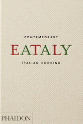 Eataly, Contemporary Italian Cooking