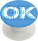 PopSockets PopGrip Мобилен Everything is OK 805607