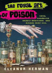 The Royal Art of Poison