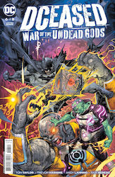 DCeased, Vol. 6 War Of The Undead Gods #6