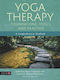 The Foundations, Tools, and Practice of Yoga Therapy