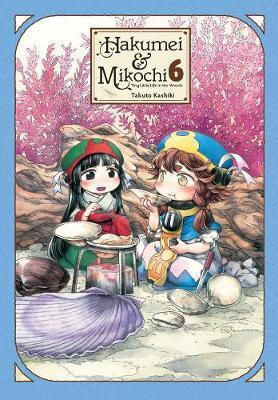 Hakumei & Mikochi Vol. 6 Hakumei & Mikochi Vol. 6