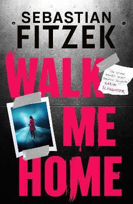Walk Me Home Walk Me Home