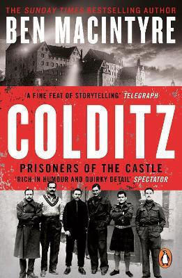 Colditz, Prisoners of the Castle