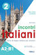 Incontri italiani A2-B1. Libro dello studente