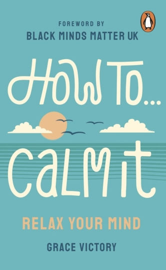 How to Calm it