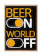 Walls Beer On World Off Gemälde auf Segeltuch 20x30cm