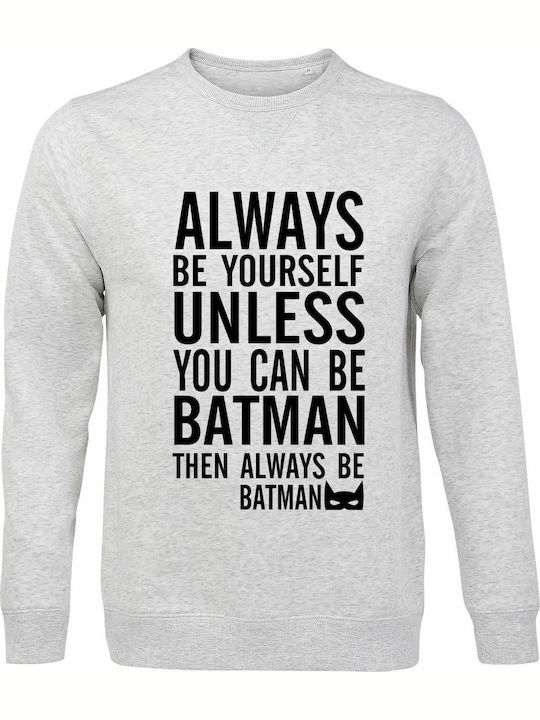 Always Sweatshirt Batman Gray