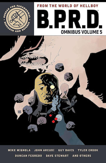B.P.R.D., Bd. 5 Omnibus Band 5 B.P.R.D., Bd. 5 Omnibus Band 5