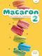 Macaron 2 Methode