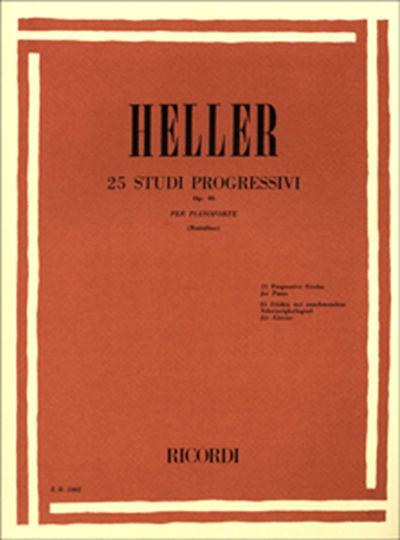 Ricordi Heller 25 Studi progressivi op 46 per pianoforte W009827037