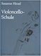 Nakas Hirzel Suzanne - Violoncello Schule Ι Metodă de învățare pentru Instrumente cu coarde