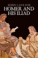 Homer and His Iliad