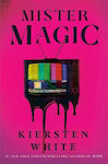 Mister Magic Kiersten