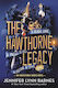 The Hawthorne Legacy