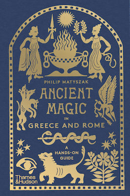 Ancient Magic in Greece and Rome