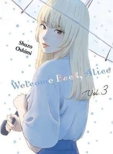 Welcome Back, Alice 3 Bd. 3