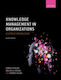 Knowledge Management in Organizations