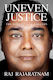 Uneven Justice