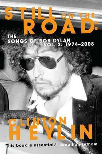 Still on the Road: The Songs of Bob Dylan Vol. 2