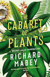 The Cabaret of Plants, Botanica și imaginația