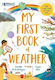 My First Book of Weather
