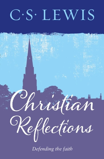 Christian Reflections Christian Reflections