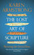 The Lost Art of Scripture