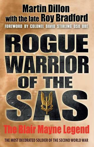 Rogue Warrior of the SAS, Die Legende von Blair Mayne