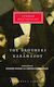 The Brothers Karamazov Fyodor Dostoevsky