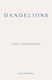 Dandelions Thea Lenarduzzi