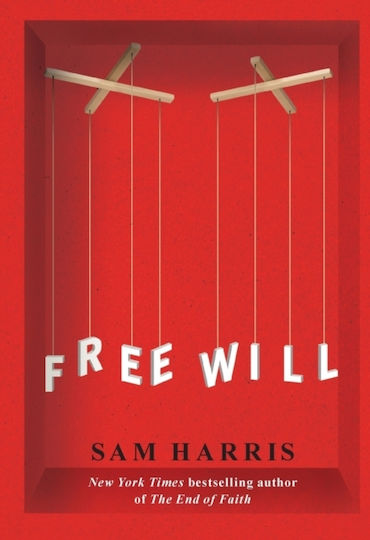 Free Will Sam Harris 2012