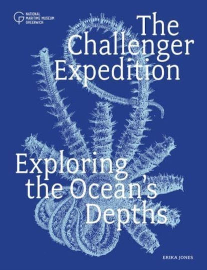 The Challenger Expedition: Exploring The Ocean's Depths Erika Jones
