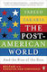 The Post-american World: And The Rise Of The Rest Fareed Zakaria Books Ltd