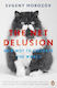 The Net Delusion: How Not To Liberate The World Evgeny Morozov Books Ltd