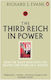 The Third Reich In Power, 1933 - 1939: How The Nazis Won Over The Hearts And Minds Of A Nation Richard J. Evans Books Ltd