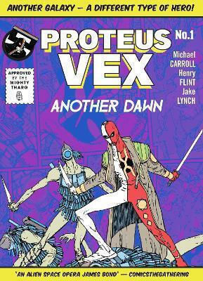 Proteus Vex: Another Dawn Michael Carroll