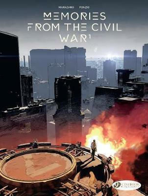 Memories From The Civil War Vol. 1 Richard Marazano Cinebook Ltd