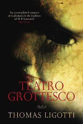 Teatro Grottesco Thomas Ligotti Books