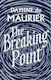 The Breaking Point: Short Stories Daphne Du Maurier Ltd
