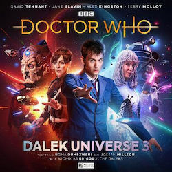 The Tenth Doctor Adventures - Doctor Who: Dalek Universe 3 Matt Fitton Finish Productions Ltd Cd-audio