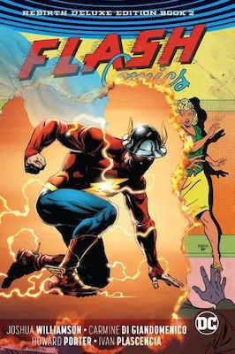 Flash: The Rebirth Deluxe Edition Book 2. Rebirth Joshua Williamson Dc Comics
