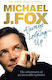 Always Looking Up Michael J. Fox