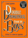 The Double Dangerous Book For Boys Conn Iggulden Ltd