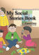 My Social Stories Book 2001